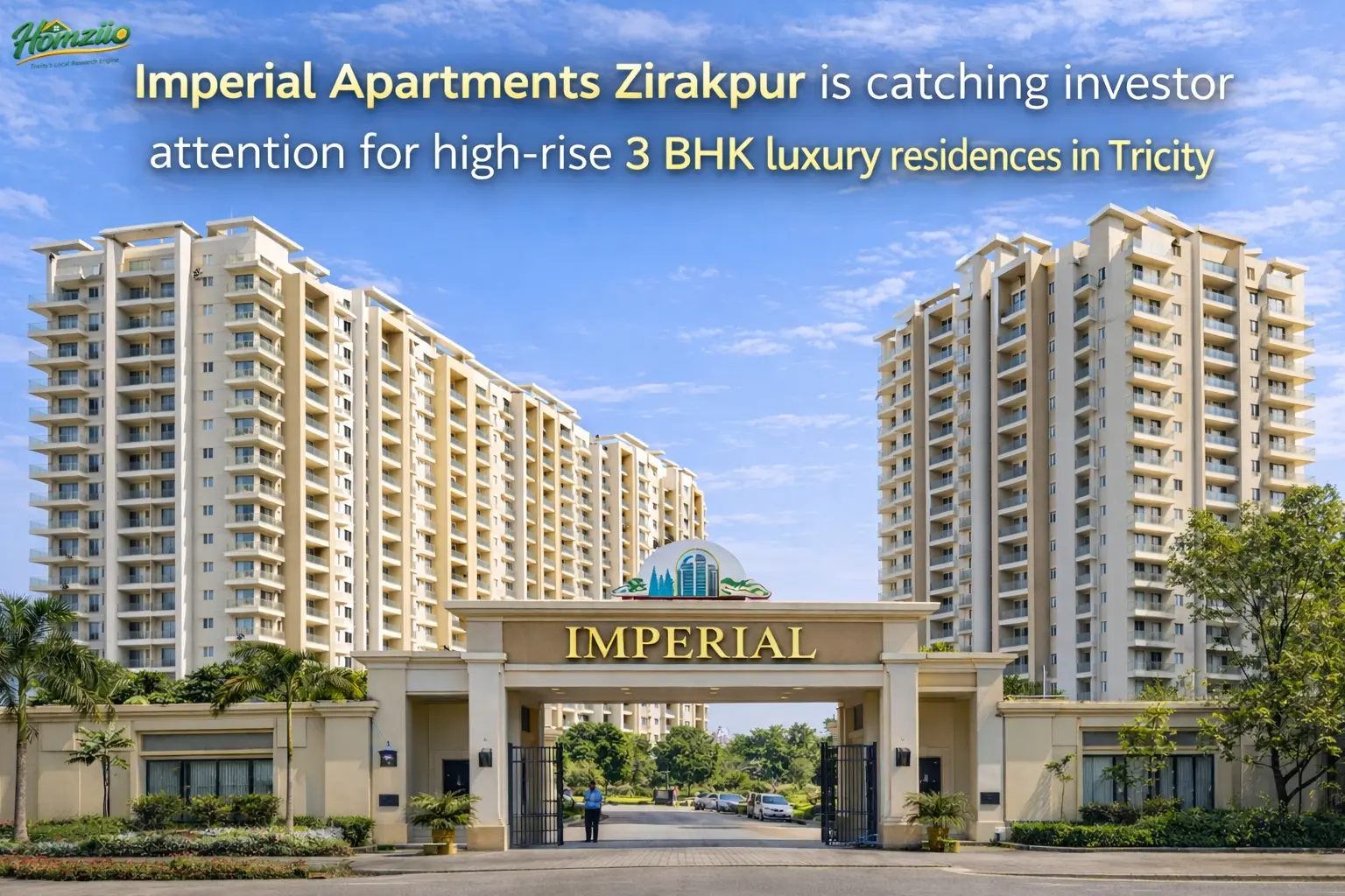 High-Rise Wealth Opportunity in Zirakpur: Why Imperial Apartments Is Catching Investor Attention in Tricity