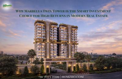 Why Marbella Twin Tower is the Smart Investment Choice for High Returns in Modern Real Estate