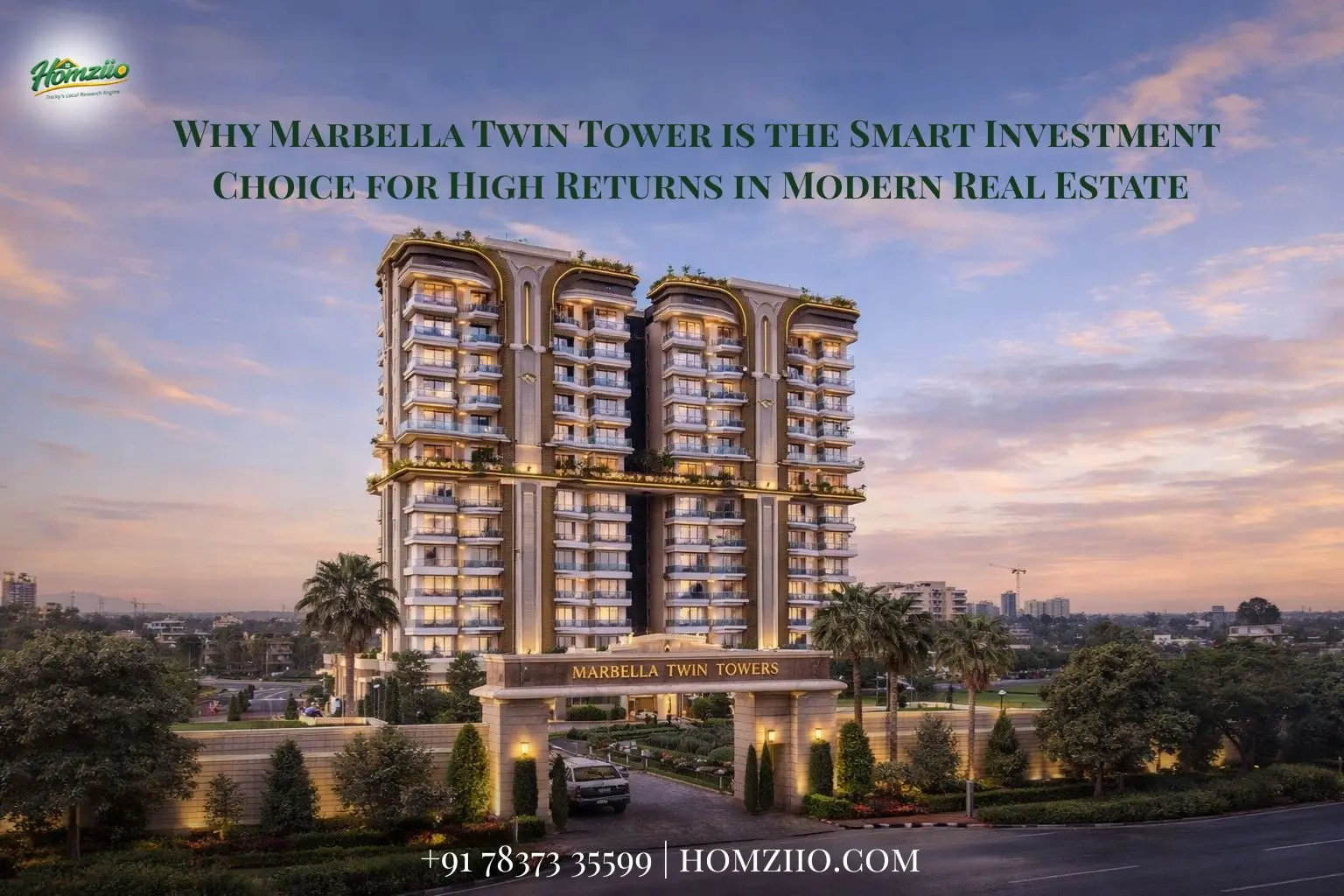 Why Marbella Twin Tower is the Smart Investment Choice for High Returns in Modern Real Estate