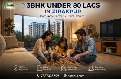 3BHK Under 80 Lacs in Zirakpur: The Smartest Real Estate Move You Can Make in 2026