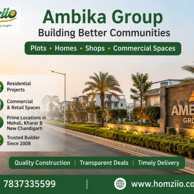 Ambika Group Mohali- Homes, Plots and Shops Built Over Two Decades