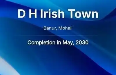 DH Irish Town Banur Near Mohali - Premium Residential Plots in Mohali | Commercial Property for Sale | RERA Approved - New Residential Project in Mohali