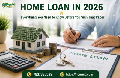 Home Loan in 2026: Everything You Need to Know Before You Sign That Paper