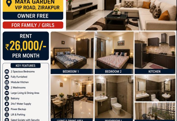 Fully Furnished 2BHK in Maya Garden, VIP Road, Zirakpur | Owner Free | Family &amp; Girls Preferred